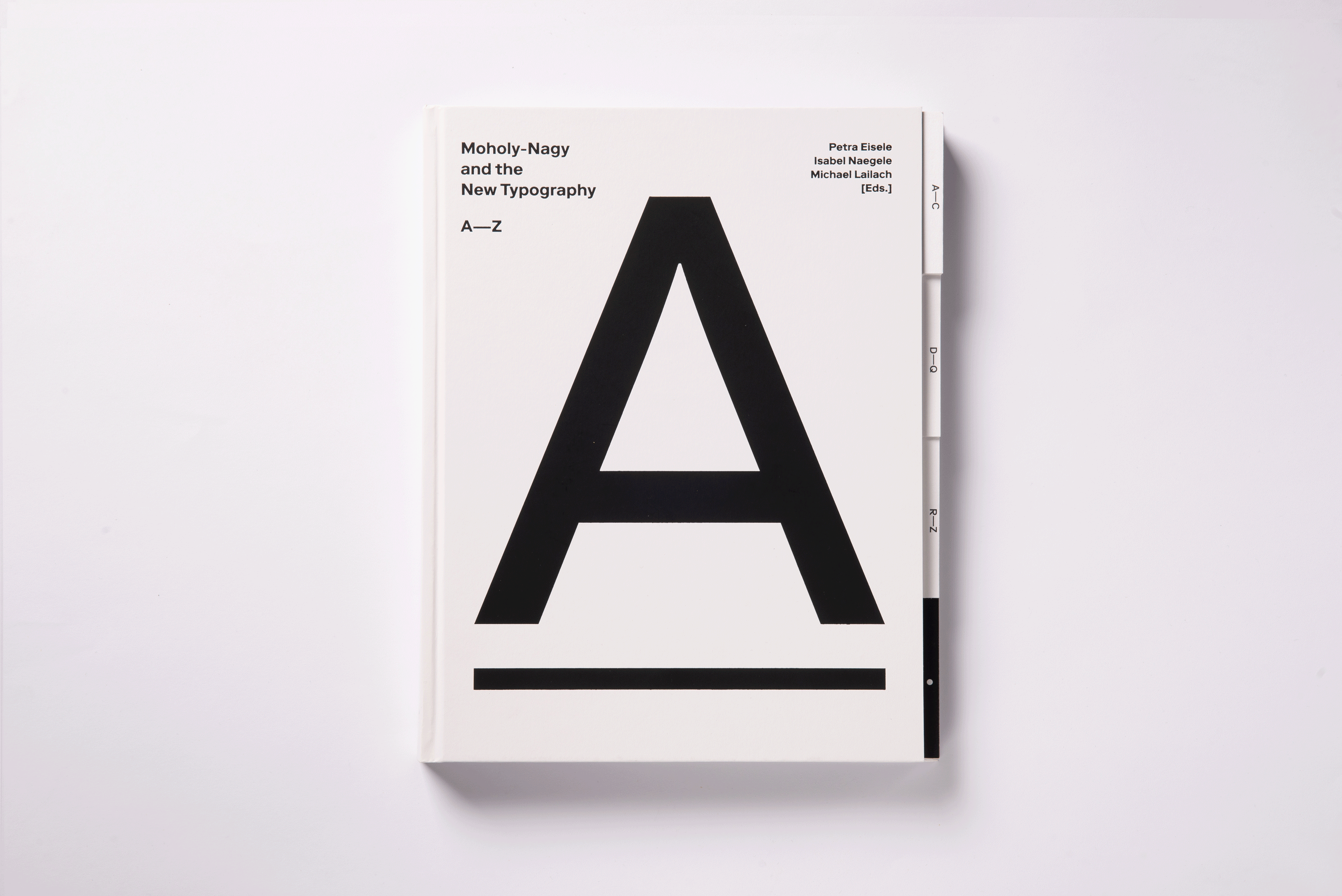 MOHOLY-NAGY AND THE NEW TYPOGRAPHY, ENGLISH EDITION